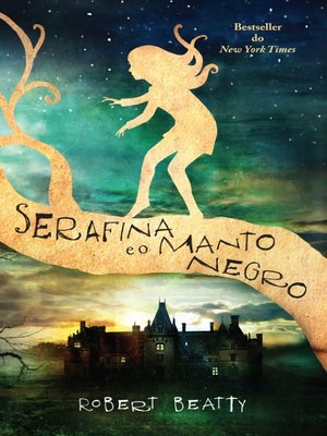 cover image of Serafina e o manto negro